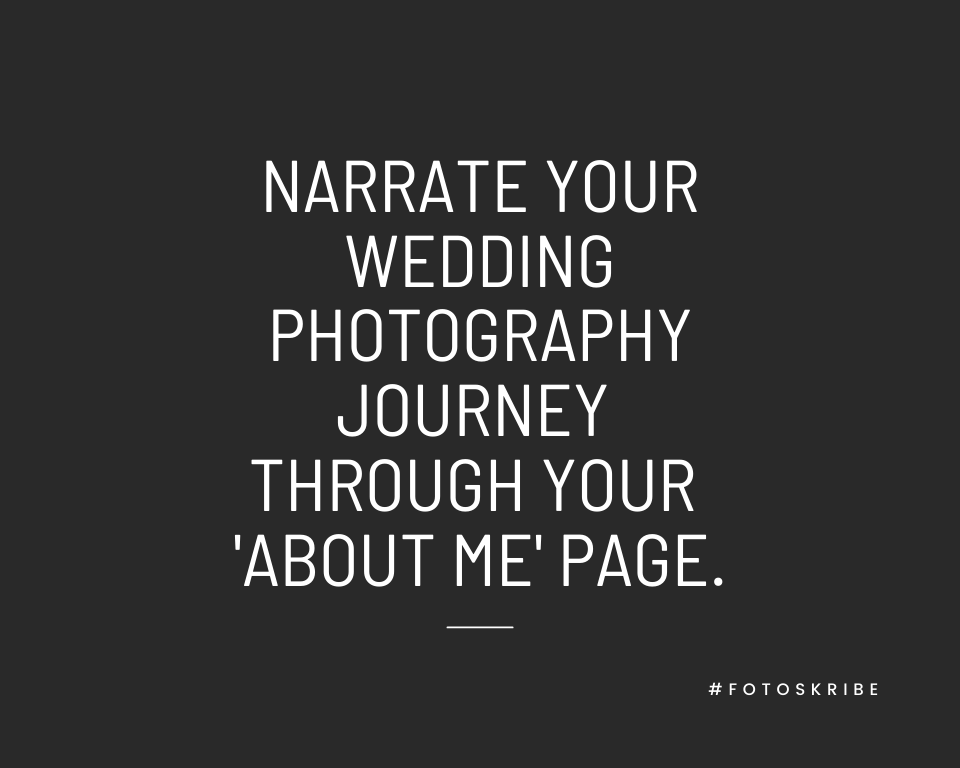Infographic stating narrate your wedding photography journey through your 'about me' page