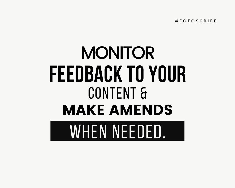 Infographic stating monitor feedback to your content and make amends when needed