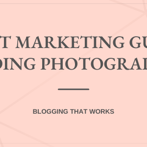 Content Marketing Guide For Wedding Photographers