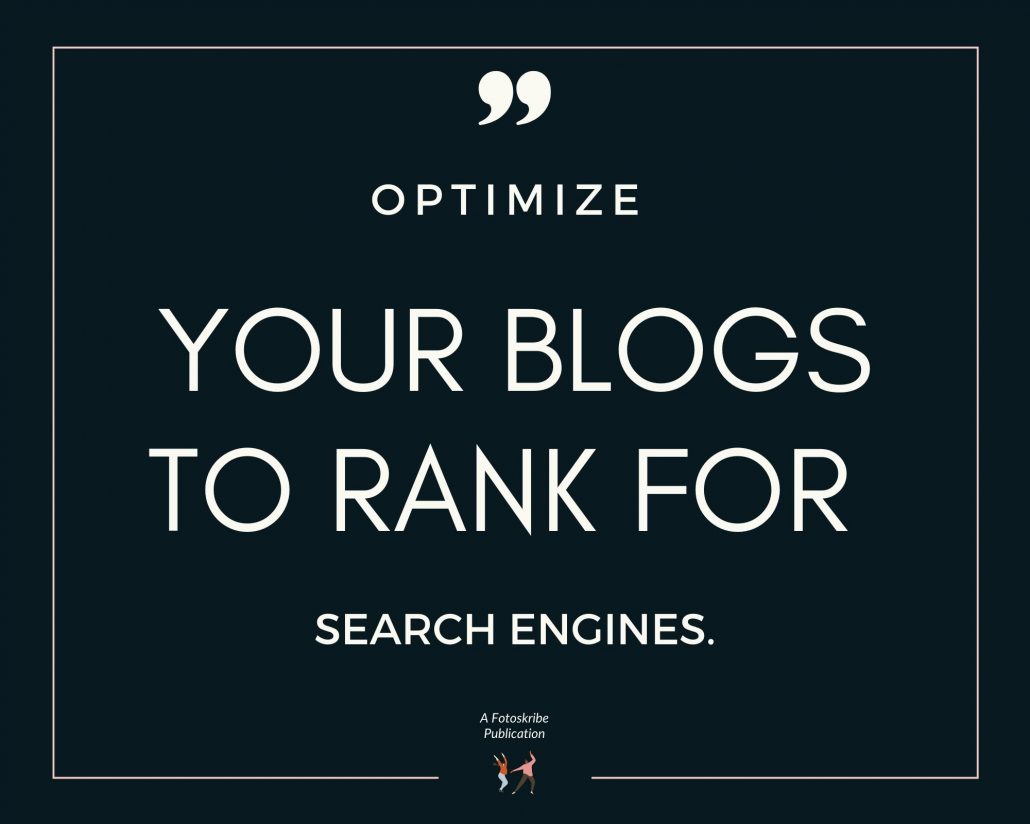 Infographic stating optimize your blogs to rank for search engines