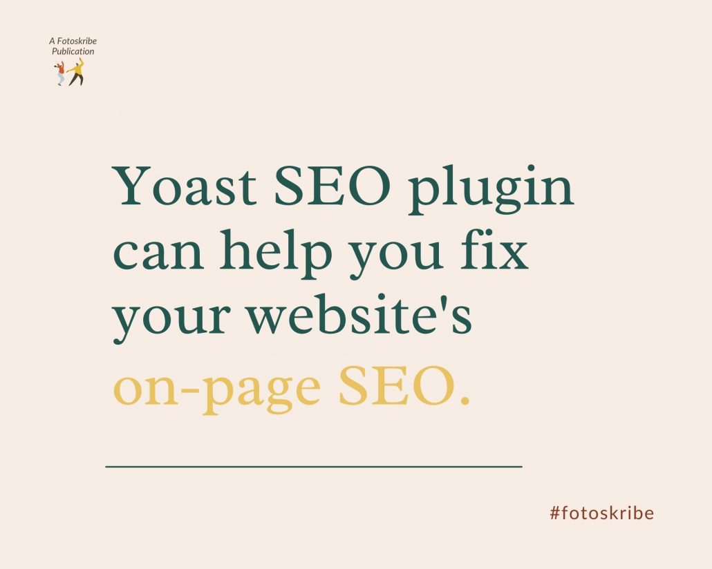 Infographic stating Yoast SEO plugin can help you fix your website’s on-page SEO