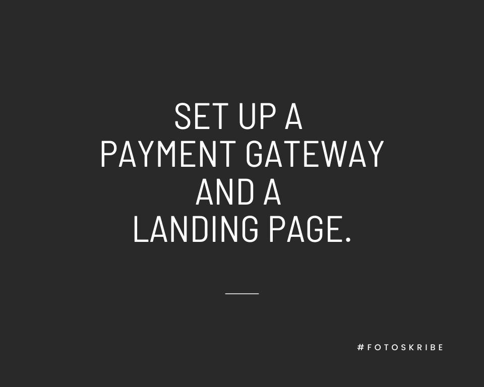 Infographic stating set up a payment gateway and a landing page