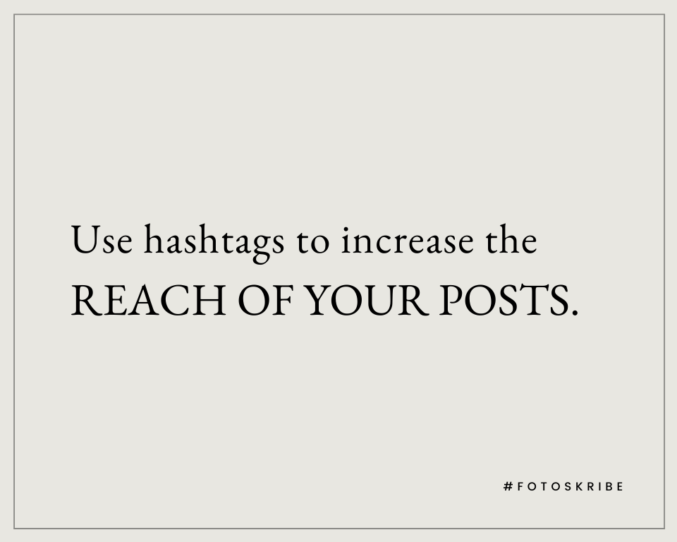 Infographic stating Use hashtags to increase the reach of your posts.