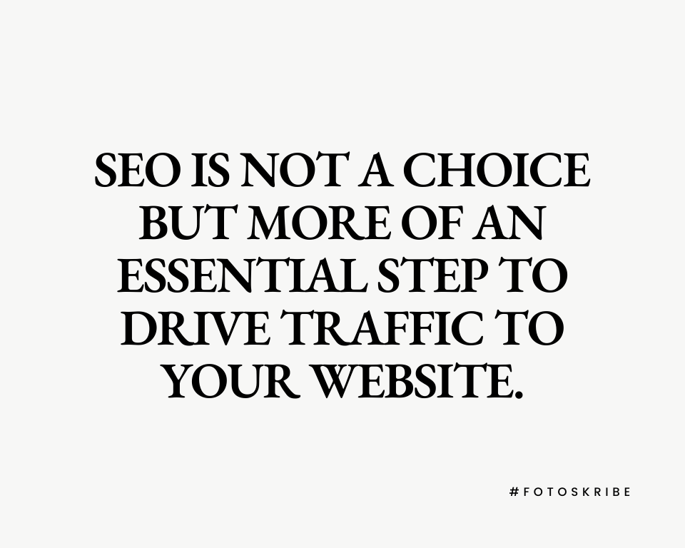 Infographic stating SEO is not a choice but more of an essential step to drive traffic to your website