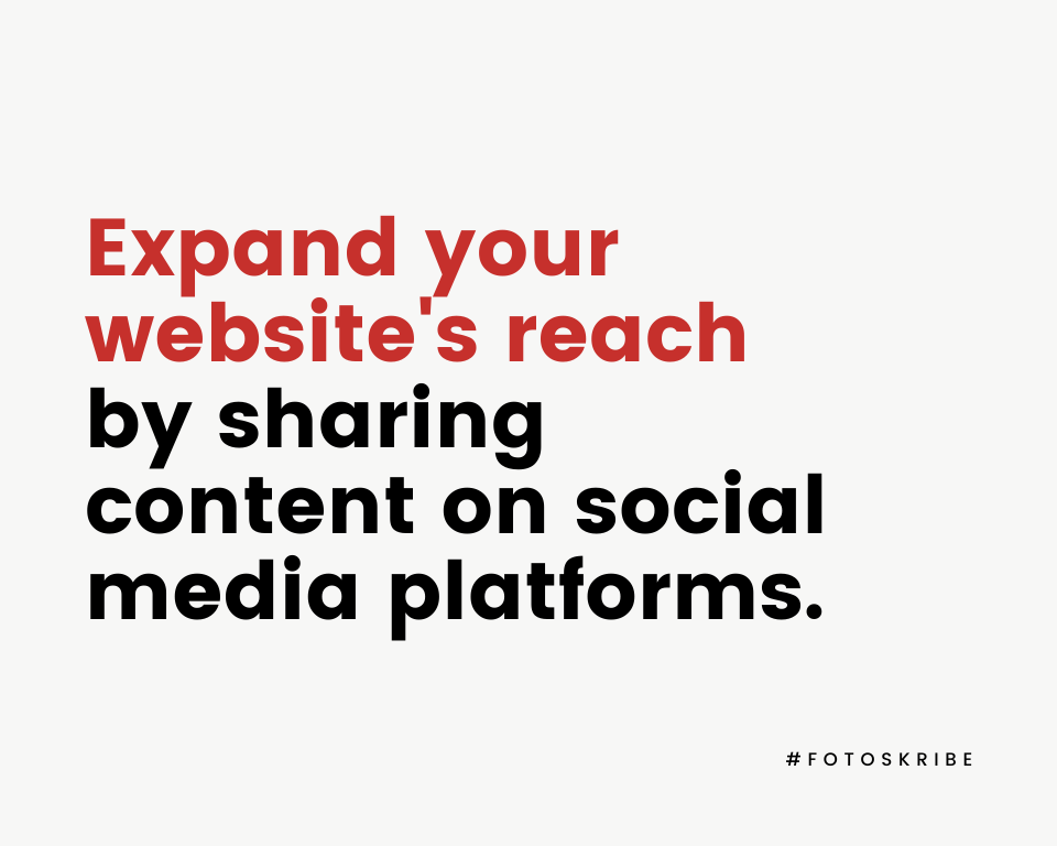 Infographic stating expand your website's reach by sharing content on social media platforms﻿