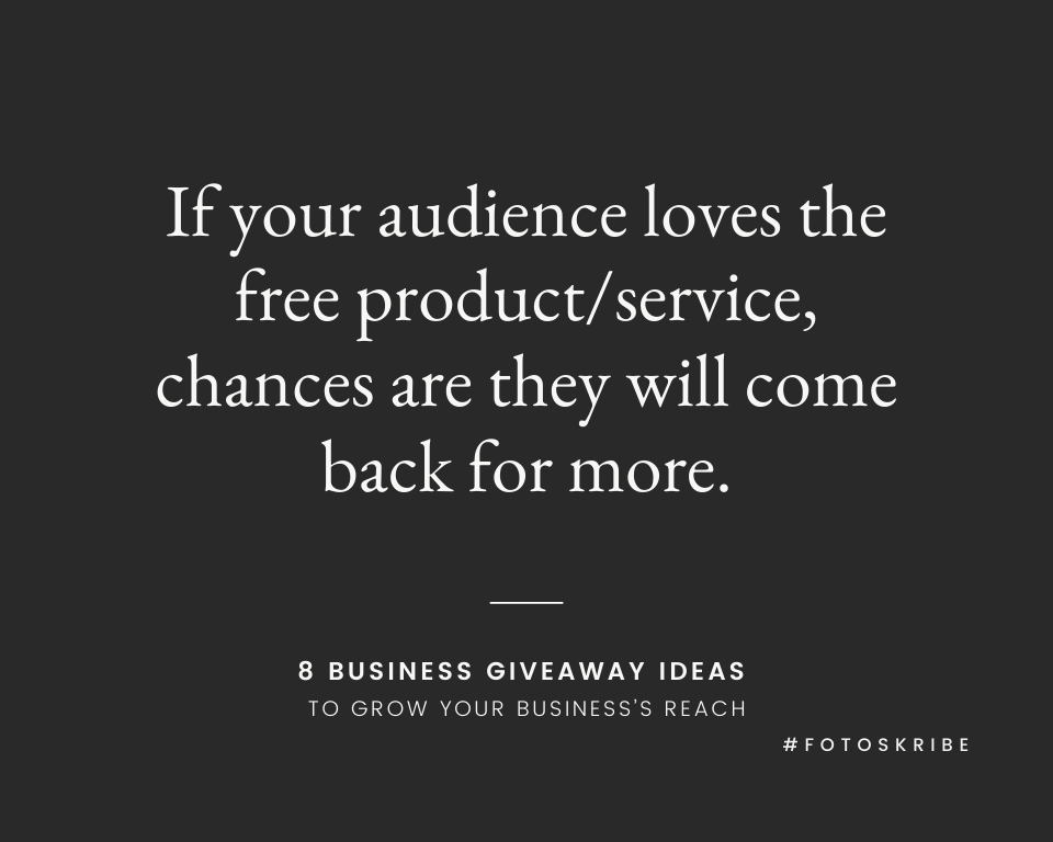 Infographic stating if your audience loves the free product/service, chances are they will come back for more