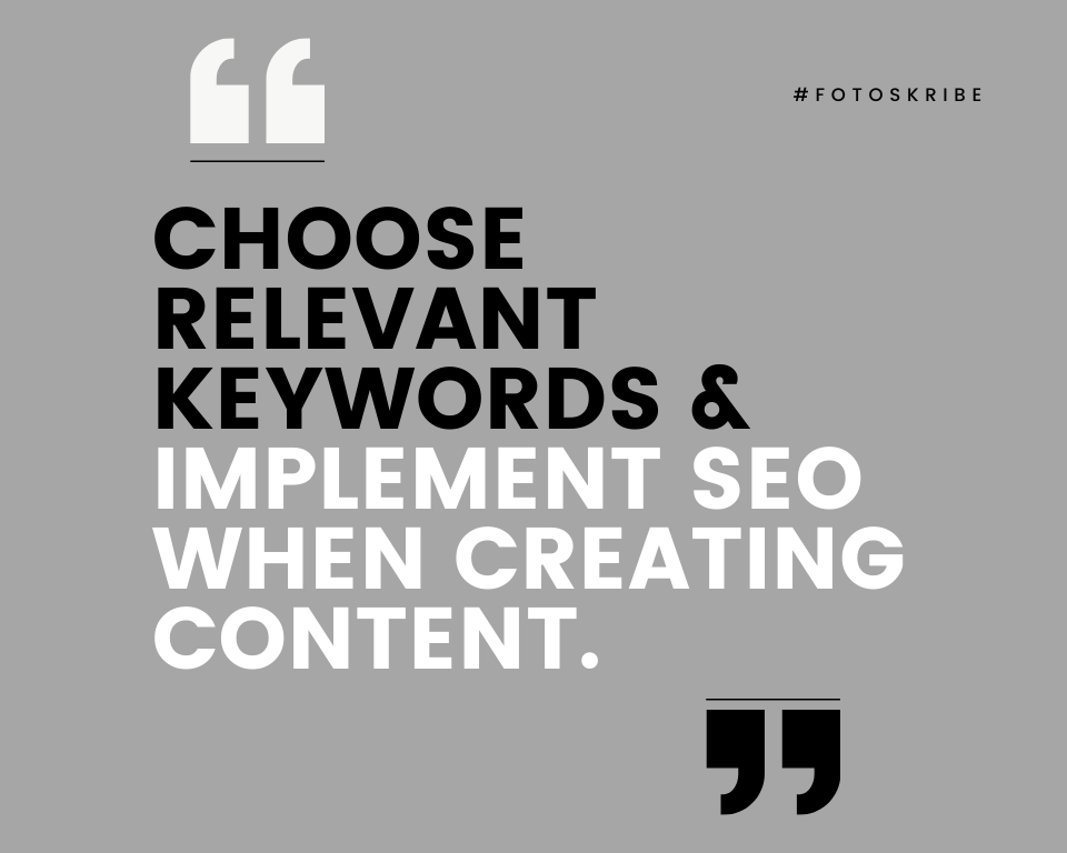 Infographic stating choose relevant keywords and implement SEO when creating content