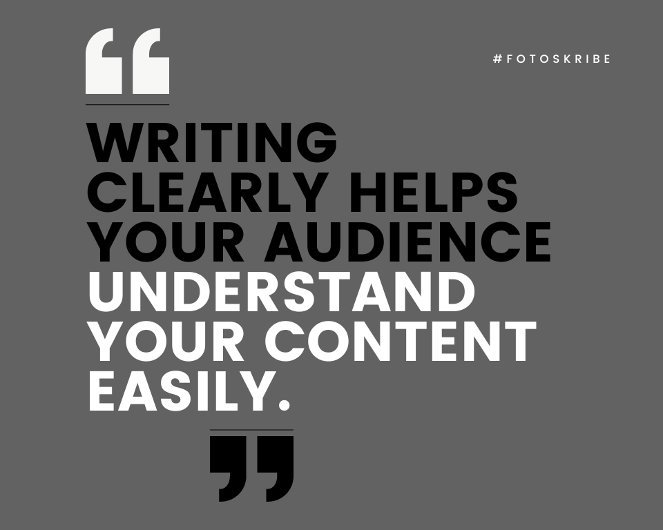 infographic stating writing clearly helps your audience understand your content easily