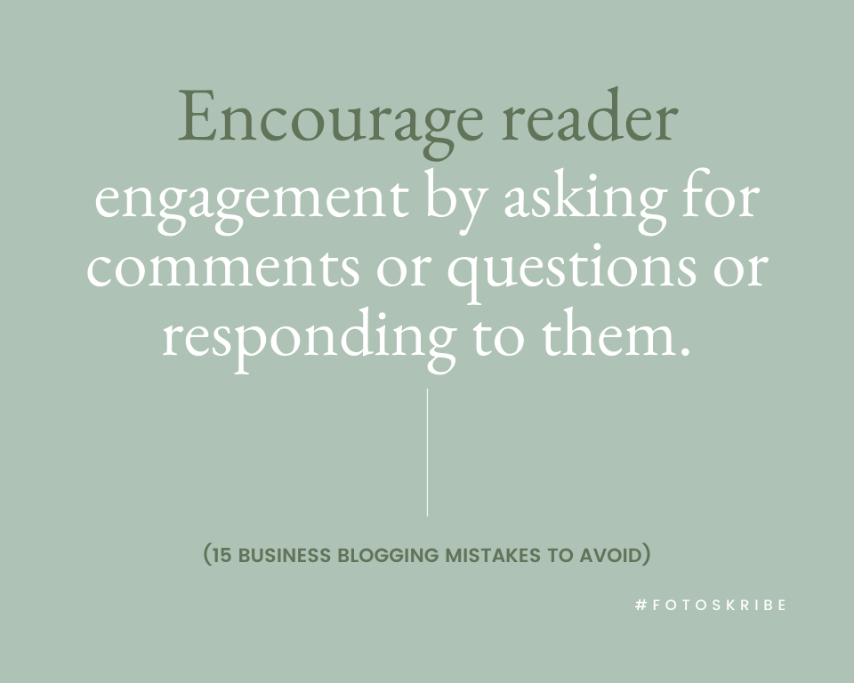 infographic stating encourage reader engagement by asking for comments or questions or responding to them