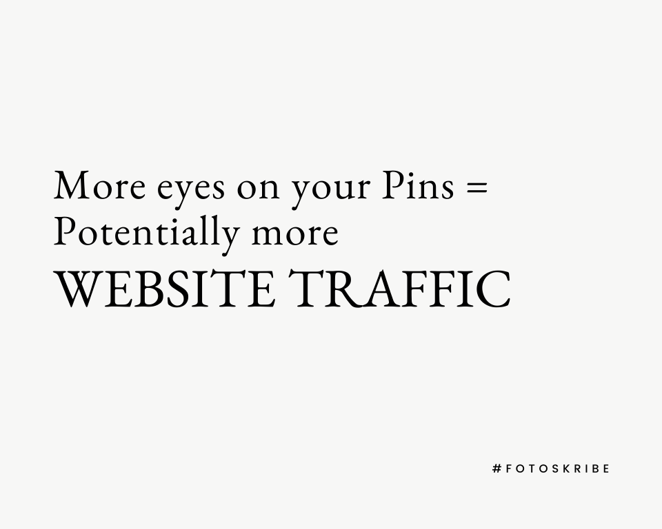 infographic stating more eyes on your pins equals to potentially more website traffic