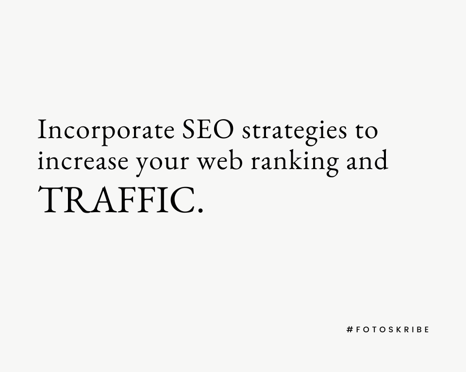 infographic stating incorporate SEO strategies to increase your web ranking and traffic
