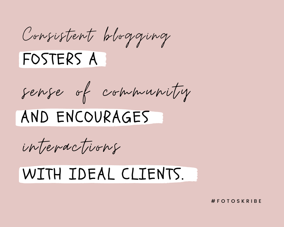 infographic stating consistent blogging fosters a sense of community